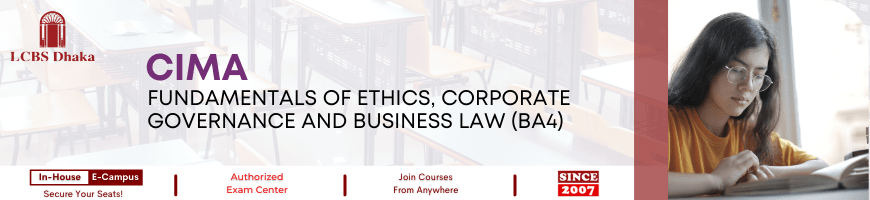 CIMA-BA4-FUNDAMENTALS OF ETHICS, CORPORATE GOVERNANCE AND BUSINESS LAW