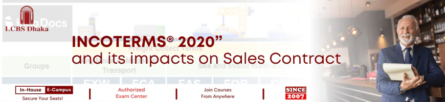 INCOTERMS® 2020” and its impacts on Sales Contract
